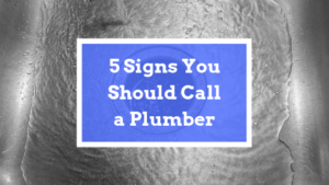 signs to call plumber