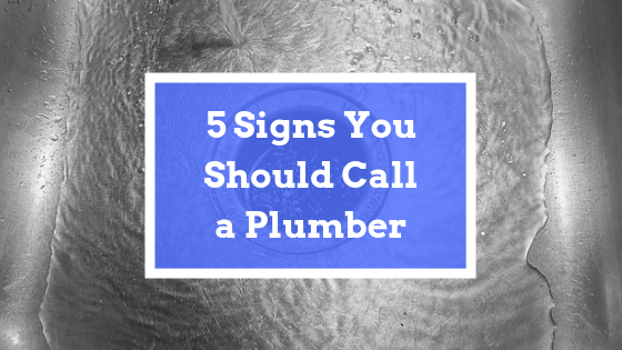 signs to call plumber
